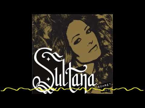 Sultana - Şöhret Yolu (2008)