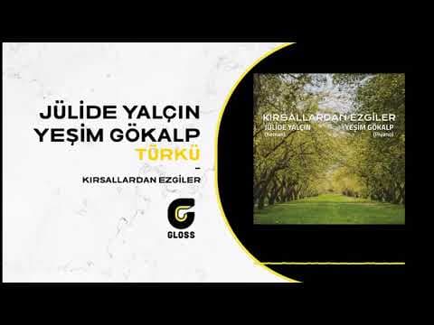 Jülide Yalçın - Yeşim Gökalp (Kırsallardan Ezgiler - 2004)