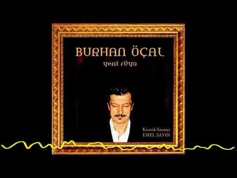 Burhan Öçal –Yeni Rüya / New Dream (2005)