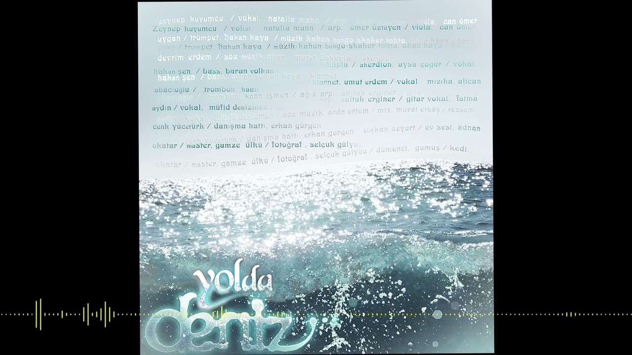 Yolda - Deniz (2011)