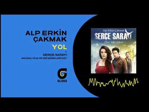 Alp Erkin Çakmak - Serçe Sarayı Orijinal Dizi Müzikleri (OST)