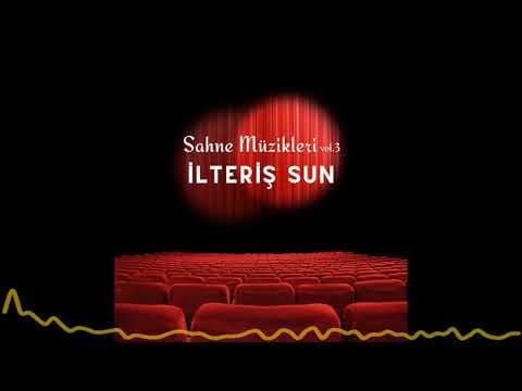 İlteriş Sun - Sahne Müzikleri Vol. 3 (2023)