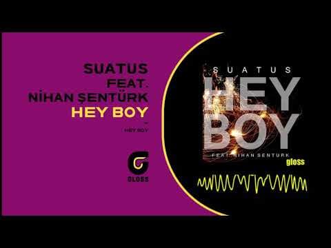 Suatus - Hey Boy / Deep Night (2017)