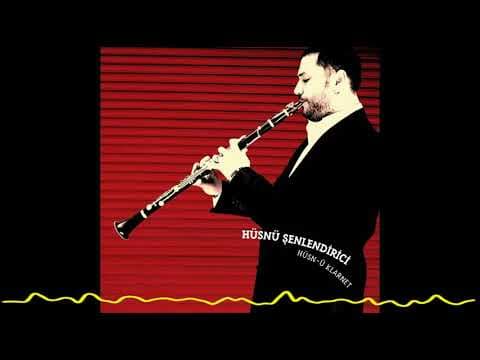 Hüsnü Şenlendirici – Hüsn-ü Klarnet / The Joy of Clarinet (2005)