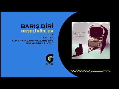 Alp Erkin Çakmak & Barış Diri - Dizi Müzikleri Vol. 1(OST)