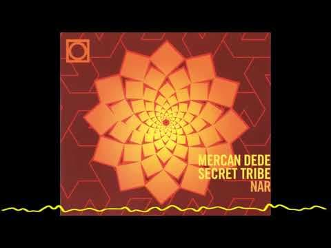 Mercan Dede - Secret Tribe / Nar (2002)