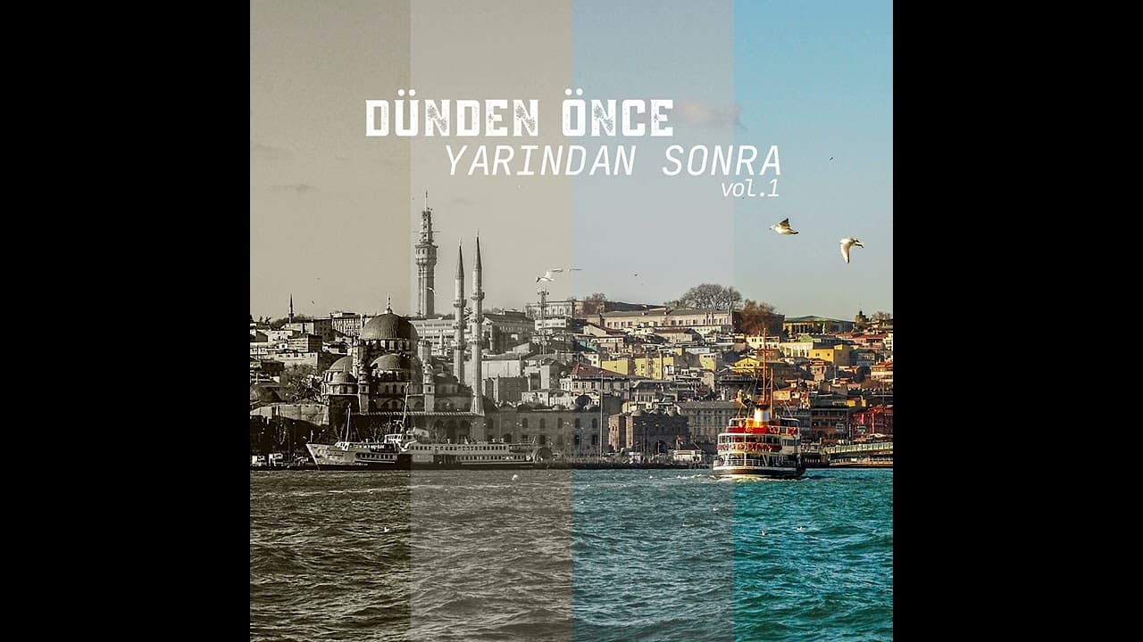 Various Artists - Dünden Önce Yarından Sonra Vol. 1 (2023)