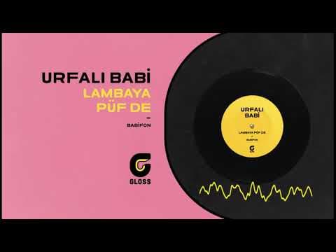 Urfali Babi - Babifon