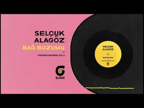 Selçuk Alagöz - Dünden Bugüne Vol.2