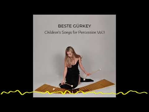 Beste Gürkey - Children's Songs for Percussion Vol 1 -( 2022)