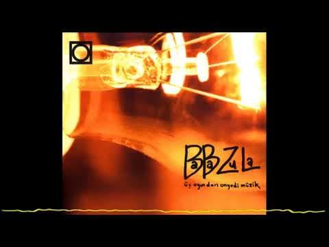 BaBa ZuLa – Üç Oyundan Onyedi Müzik OST (Seventeen Pieces From Three Plays) (1999)