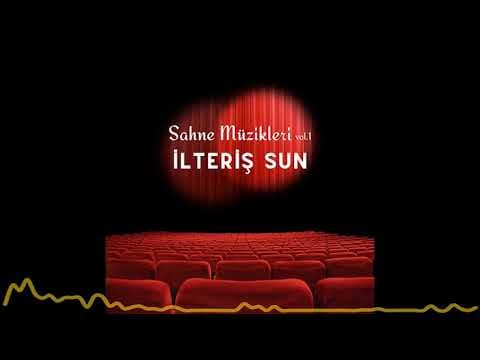 İlteriş Sun - Sahne Müzikleri Vol. 1 (2023)